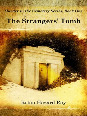 cover image of The Strangers' Tomb